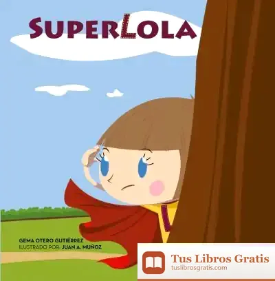 Descargar Superlola