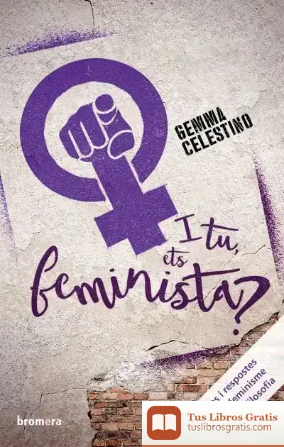 Descargar I Tu, Ets Feminista?