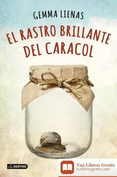 Descargar El Rastro Brillante Del Caracol