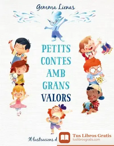 Descargar Petits Contes Amb Grans Valors