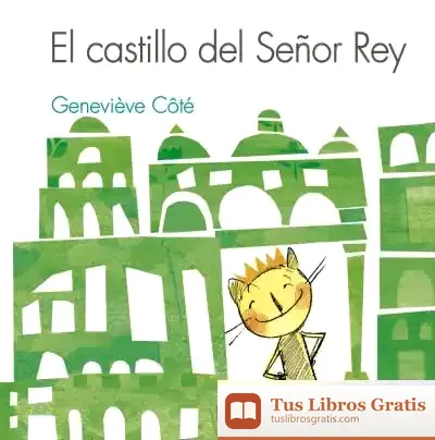 Descargar Castillo Del Señor Rey, El