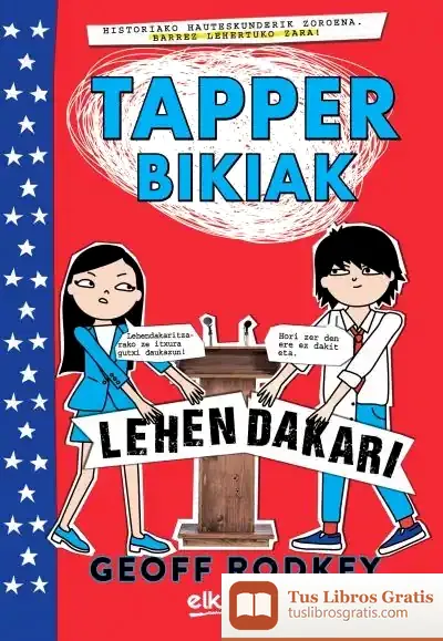 Descargar Tapper Bikiak. Lehendakari de Geoff Rodkey
