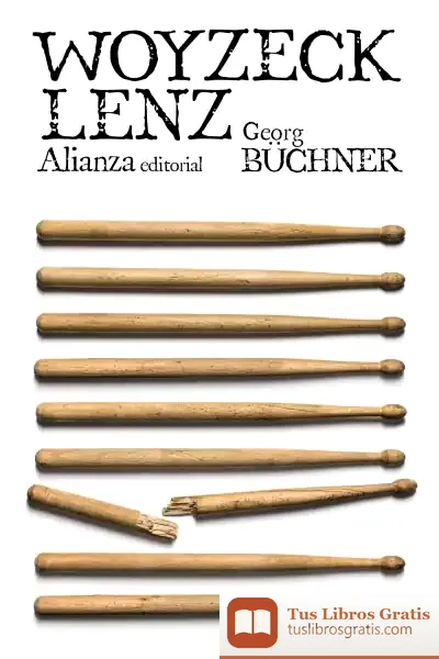Descargar Woyzeck. Lenz de Georg Büchner