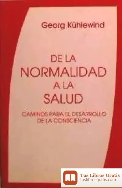 Descargar De La Normalidad A La Salud