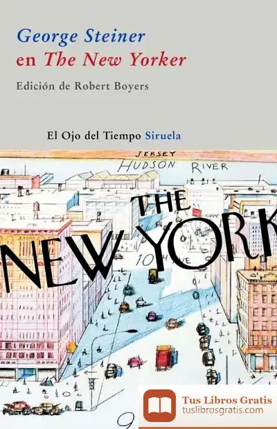 Descargar George Steiner En The New Yorker