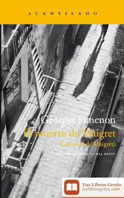 Descargar Los Casos De Maigret. El Muerto De Maigret