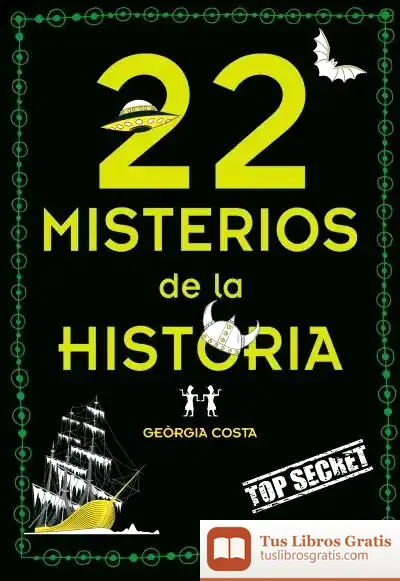 Descargar 22 Misterios De La Historia de Georgia Costa