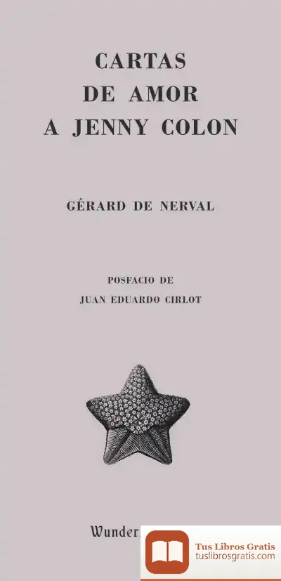 Descargar Cartas De Amor A Jenny Colon de Gérard de Nerval
