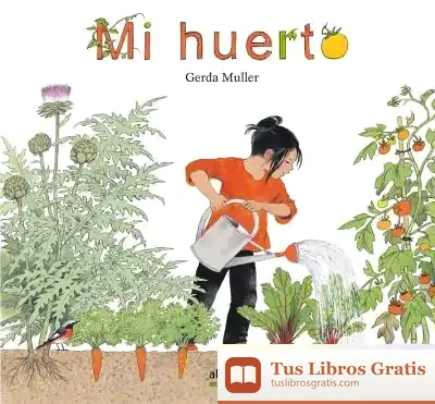 Descargar *Mi Huerto de Gerda Muller