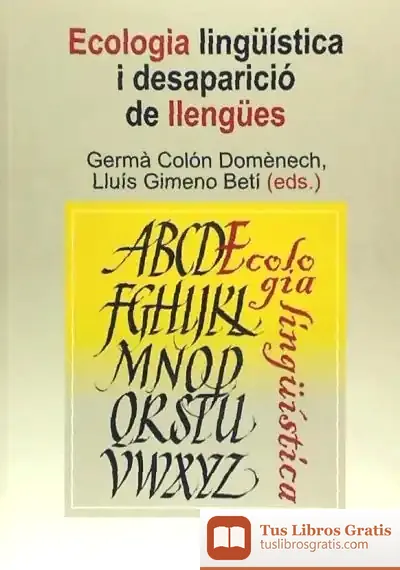Descargar Ecologia Lingüística I Desaparició De Llengües