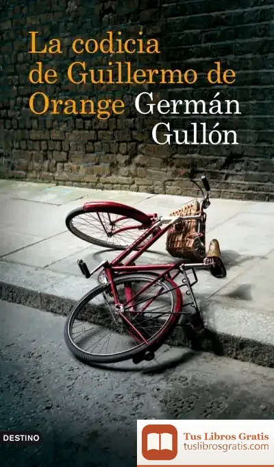 Descargar La Codicia De Guillermo De Orange