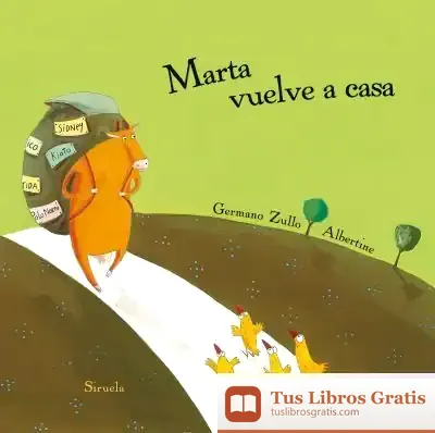 Descargar Marta Vuelve A Casa de Germano Zullo