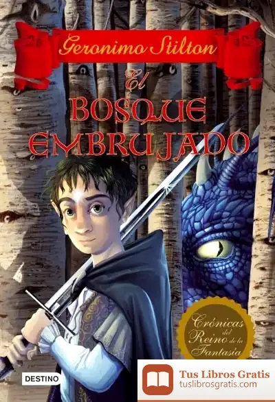 Descargar El Bosque Embrujado de Geronimo Stilton
