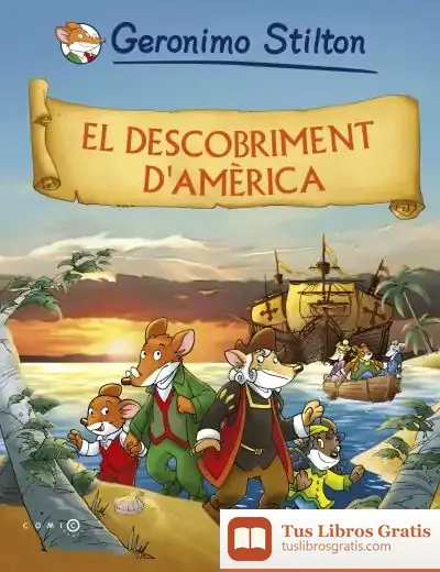 Descargar El Descobriment D'Amèrica de Geronimo Stilton