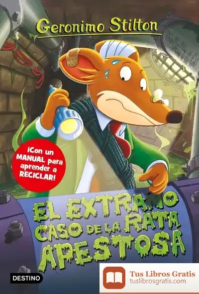 Descargar El Extraño Caso De La Rata Apestosa de Geronimo Stilton