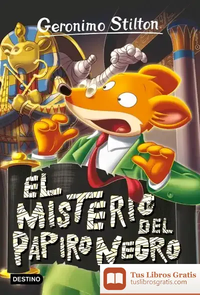 Descargar El Misterio Del Papiro Negro de Geronimo Stilton