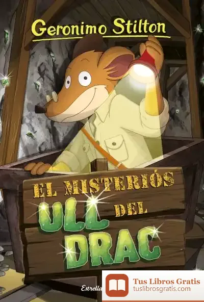 Descargar El Misteriós Ull Del Drac de Geronimo Stilton