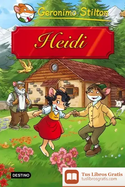 Descargar Geronimo Stilton. Heidi de Geronimo Stilton
