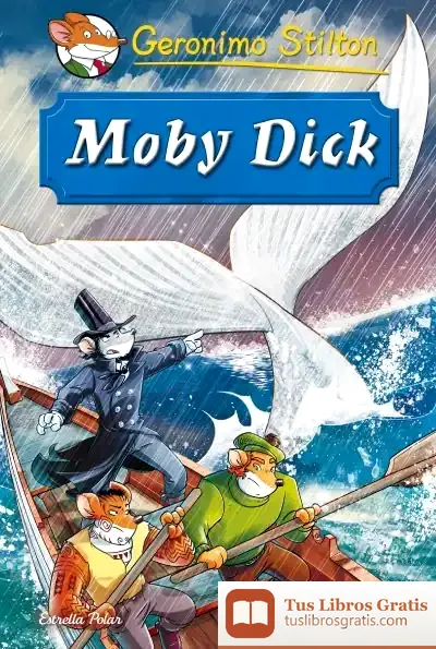 Descargar Geronimo Stilton. Moby Dick de Geronimo Stilton