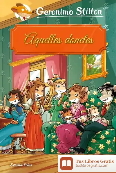 Descargar Gs. Aquelles Donetes de Geronimo Stilton