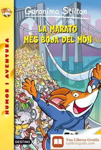 Descargar La Marató Més Boja Del Món de Geronimo Stilton