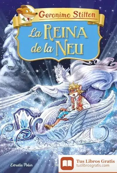 Descargar La Reina De La Neu de Geronimo Stilton