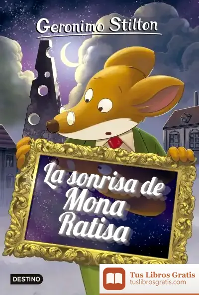 Descargar La Sonrisa De Mona Ratisa de Geronimo Stilton