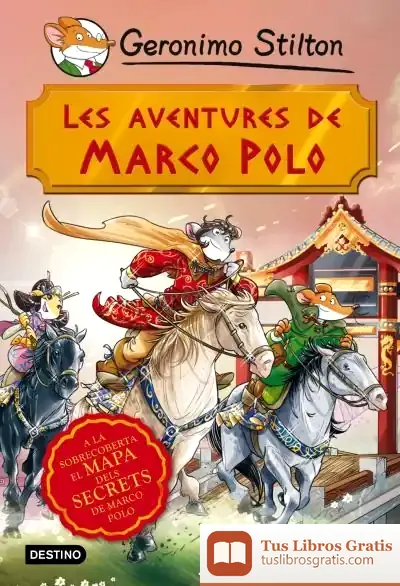 Descargar Les Aventures De Marco Polo de Geronimo Stilton