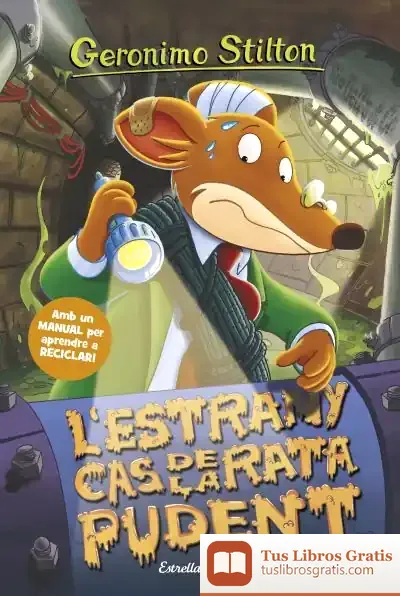 Descargar L'Estrany Cas De La Rata Pudent de Geronimo Stilton