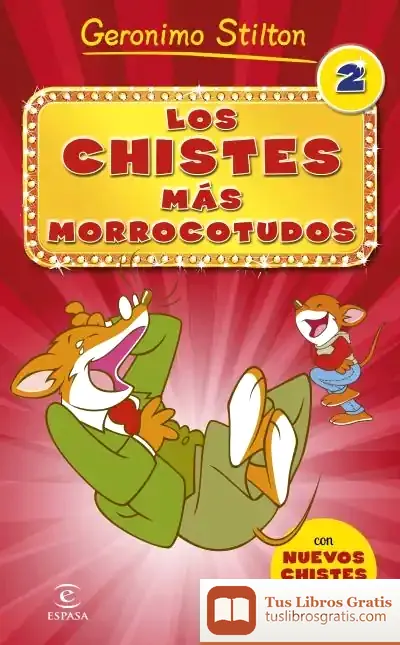 Descargar Los Chistes Más Morrocotudos 2 de Geronimo Stilton