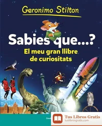 Descargar Sabies Que...? de Geronimo Stilton