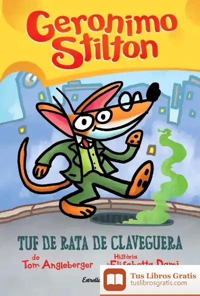 Descargar Tuf De Rata De Claveguera de Geronimo Stilton