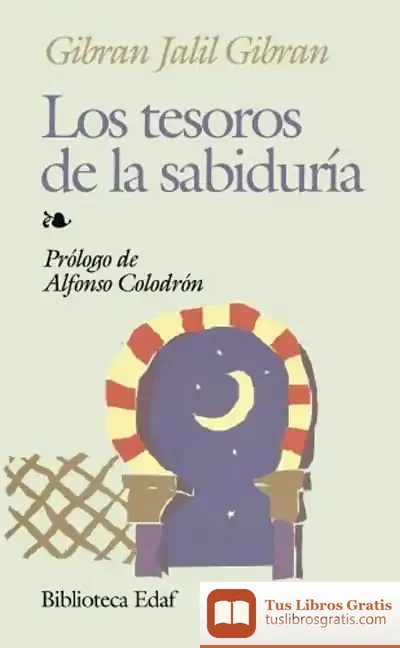 Descargar Los Tesoros De La Sabiduría de Gibran Jalil Gibran
