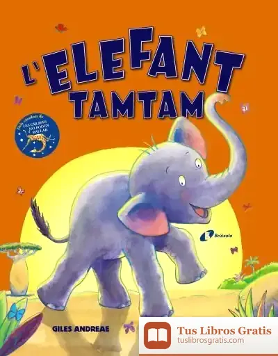 Descargar L'Elefant Tamtam de Giles Andreae
