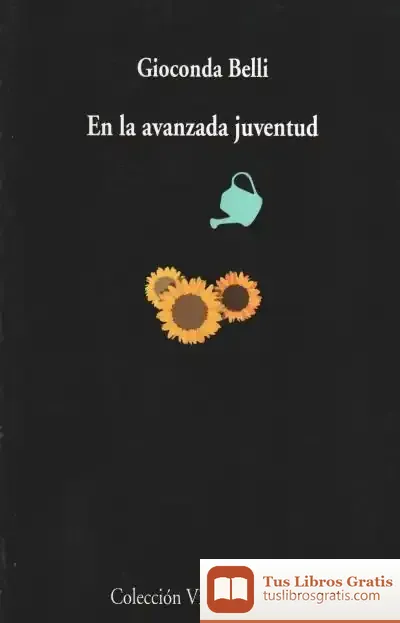 Descargar En La Avanzada Juventud de Gioconda Belli