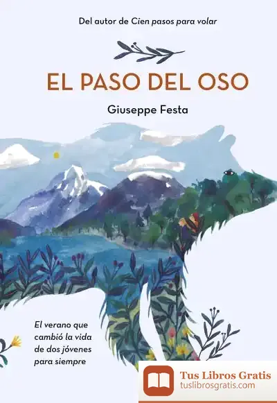 Descargar El Paso Del Oso de Giuseppe Festa