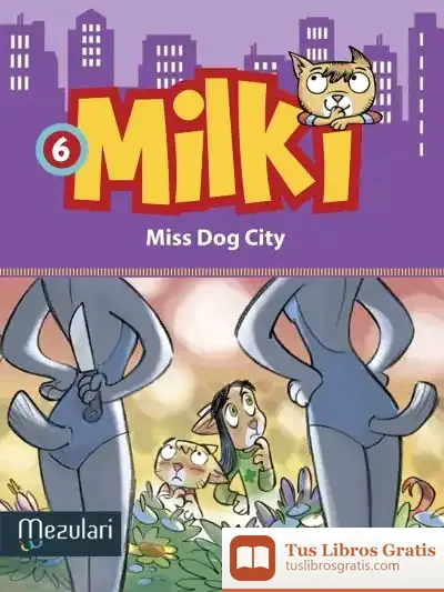 Descargar Milki. Miss Dog City de Giuseppe Zironi