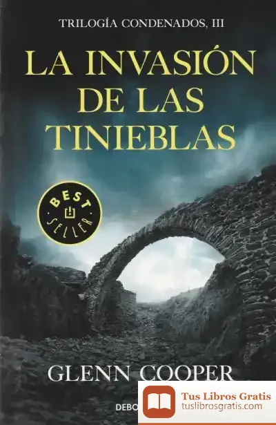 Descargar La Invasión De Las Tinieblas de Glenn Cooper
