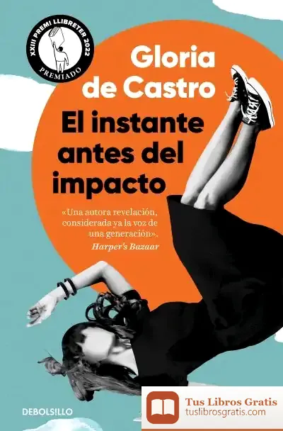 Descargar El Instante Antes Del Impacto
