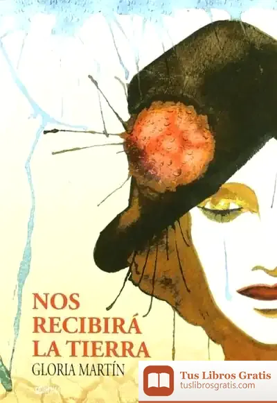 Descargar Nos Recibira La Tierra