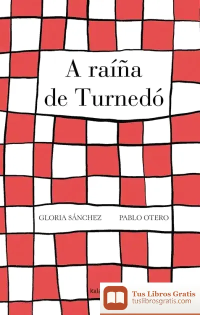 Descargar A Raíña De Turnedó