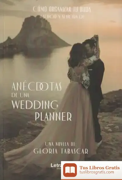 Descargar Anécdotas De Una Wedding Planner