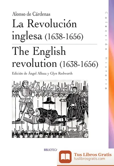 Descargar La Revolución Inglesa (1638-1656)