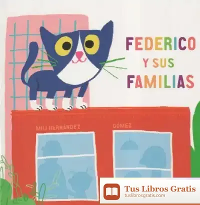 Descargar Federico Y Sus Familias