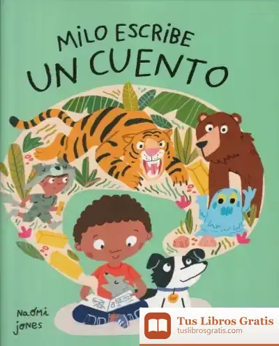 Descargar Milo Escribe Un Cuento