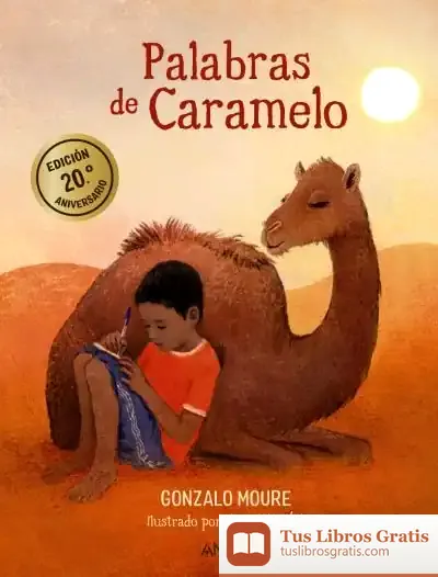 Descargar Palabras De Caramelo de Gonzalo Moure