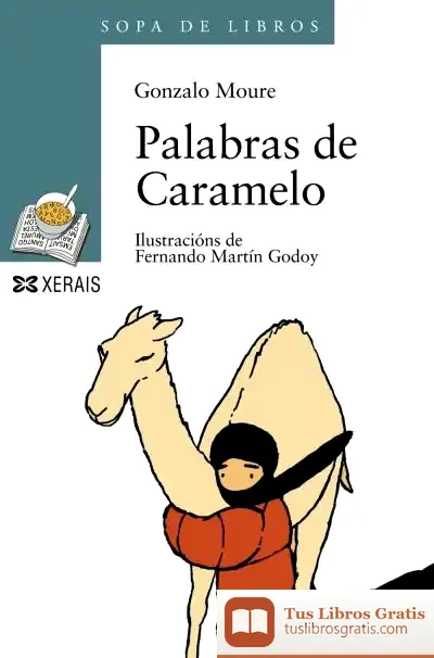 Descargar Palabras De Caramelo (Galego) de Gonzalo Moure