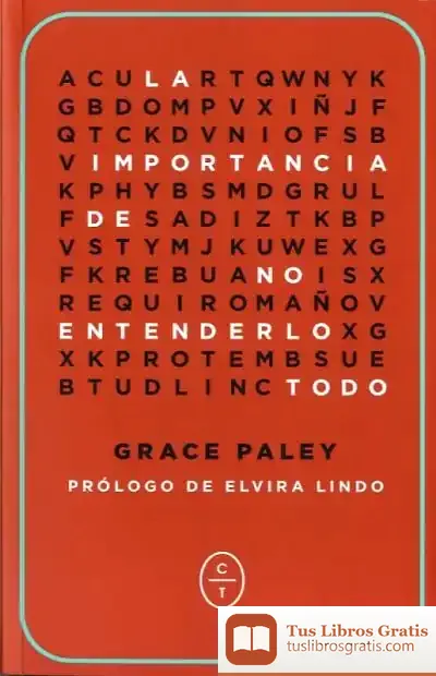Descargar La Importancia De No Entenderlo Todo