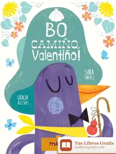 Descargar ¡Bo Camiño, Valentiño!