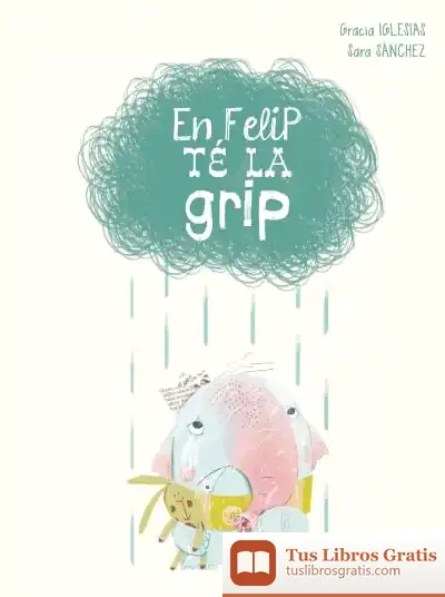 Descargar En Felip Té Grip